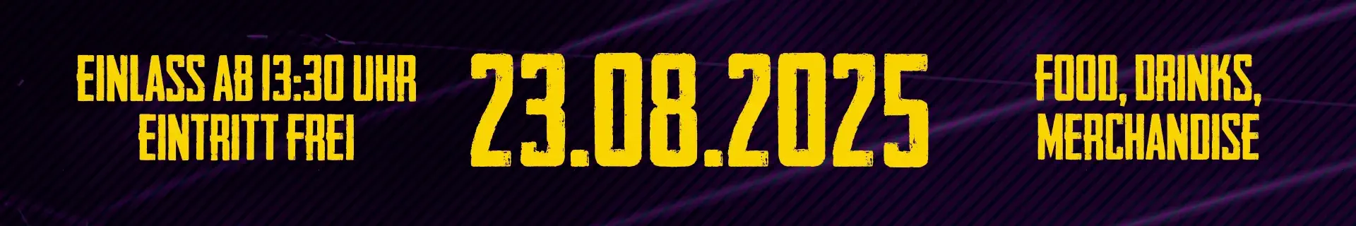 Am 23.08.2025 it der Einlass ab 14Uhr, Eintritt frei
